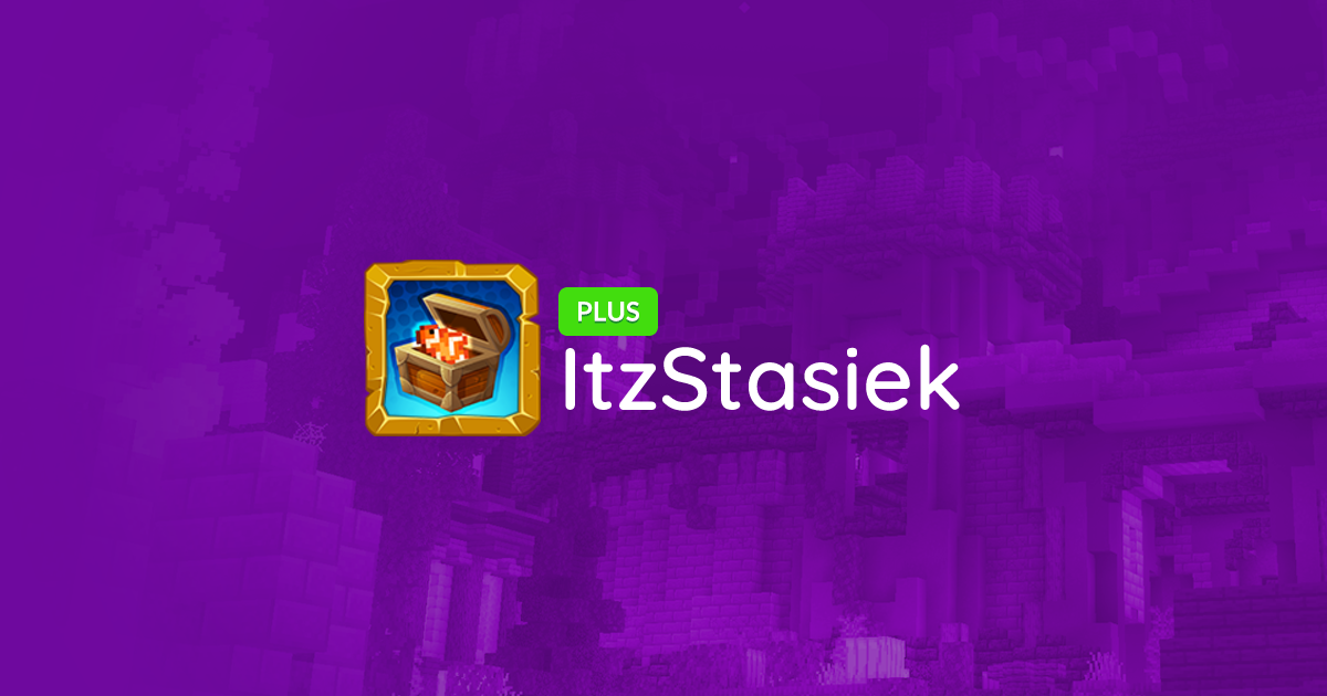 ItzStasiek's Profile - The Hive