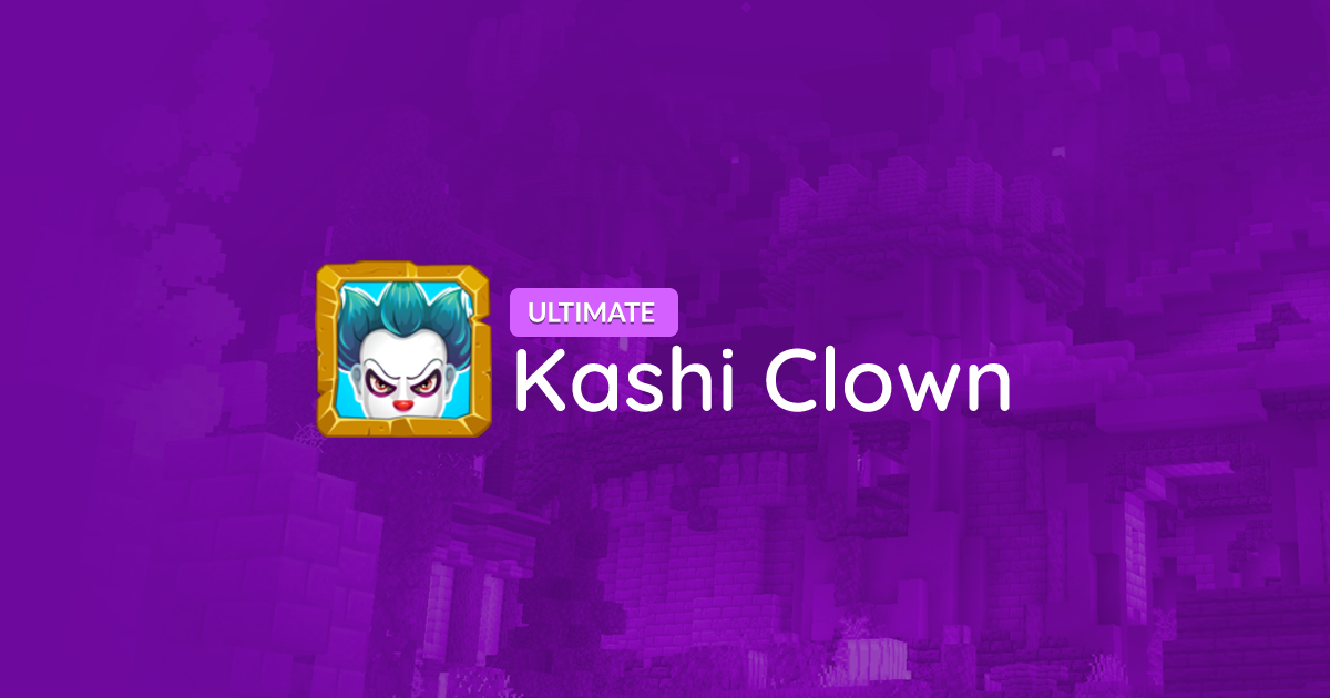 Kashi Clown's Profile - The Hive