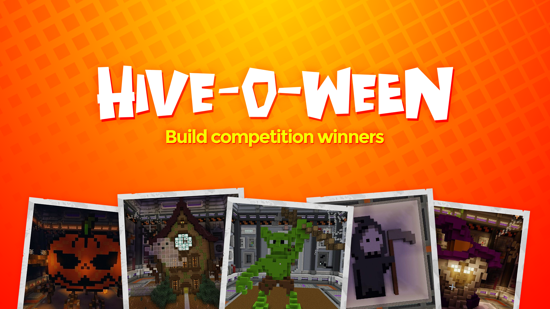 Hive-o-ween Just Build Competition Winners!