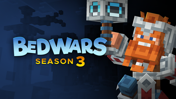BedWars: Season 3 & Mega LTM